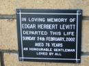 Edgar Herbert LEVITT
24 Feb 2002
aged 76
The Gap Uniting Church, Brisbane