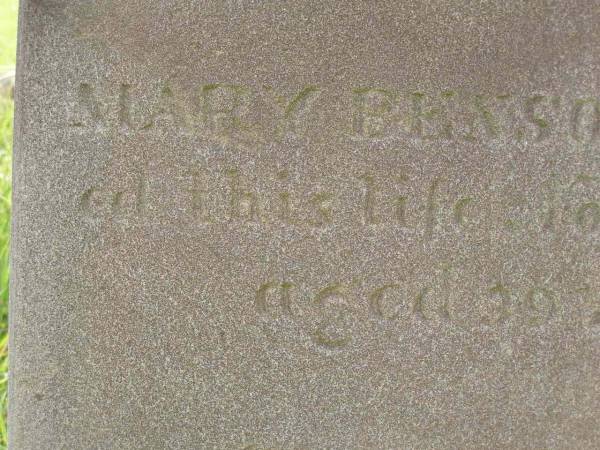 Mary BENSON,  | died 29 Nov 1875 aged 39 years,  | great-grandmother of Mary, Neville & Estelle;  | Tiaro cemetery, Fraser Coast Region  | 