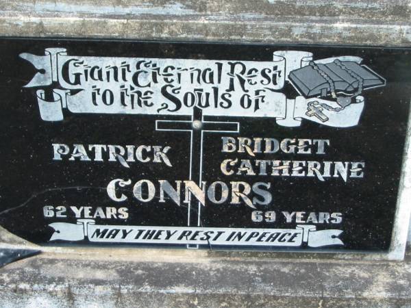 Patrick CONNORS,  | died 18 May 1931 aged 62 years;  | Bridget Catherine CONNORS,  | died 30 Dec 1938 aged 69 years;  | Tiaro cemetery, Fraser Coast Region  | 