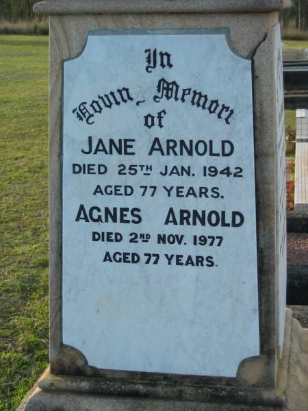 John ARNOLD  | 5 Nov 1910 aged 57  | Percy ARNOLD  | 23 Apr 1933 aged 47  | Robert Clive ARNOLD  | 31 Oct 1973 aged 78  | Jane ARNOLD  | 25 Jan 1942 aged 77  | Agnes ARNOLD  | 2 Nov 1977 aged 77  | Toogoolawah Cemetery, Esk shire  | 