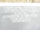 William Henry JAMES,
father father-in-law pa,
died 16 June 1987 aged 67 years;
Upper Caboolture Uniting (Methodist) cemetery, Caboolture Shire