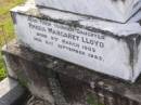 Lloyd Hassell
b: 15 Jan 1859, d: 18 Jan 1917
Isabella Jane Hassell
b: 27 Apr 1872, d: 24 Aug 1950
(younger daughter)
Rhoda Margaret Lloyd
b: 9 Mar 1903, d: 21 Sep 1983
(daughter) Anne
3 Feb 1968, aged 76
Woodhill cemetery (Veresdale), Beaudesert shire