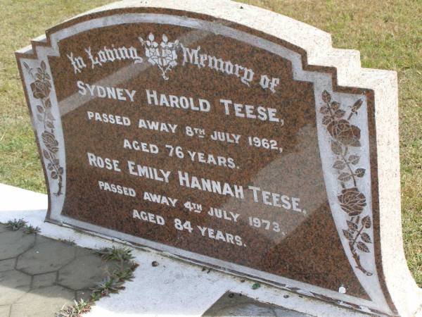 Sydney Harold TEESE  | 8 Jul 1962, aged 76  | Rose Emily Hannah TEESE  | 4 Jul 1973, aged 84  | Woodhill cemetery (Veresdale), Beaudesert shire  |   | 