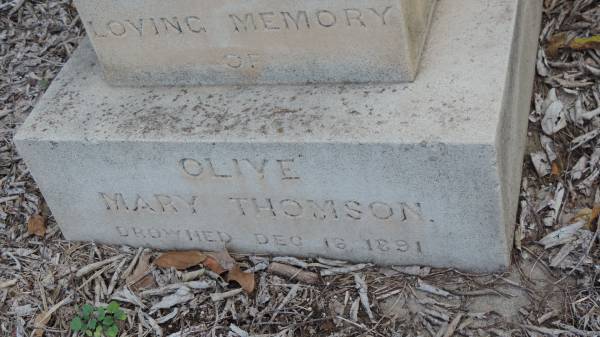 Olive Mary THOMSON  | d: 16 Dec 1891 (drowned)  |   | Yandilla All Saints Anglican Church with Cemetery  |   | 