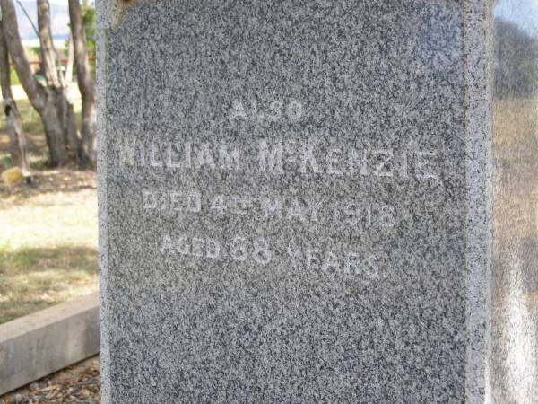 Margaret Allan,  | wife of William MCKENZIE,  | born Dundee Scotland 1 Nov 1853  | died Warwick 26 July 1912;  | William MCKENZIE,  | died 4 May 1916 aged 68 years;  | Yangan Presbyterian Cemetery, Warwick Shire  | 