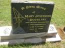 
Mary Josephin DOUGLASS,
wife mother grandmother great-grandmother,
died 6-3-2005 aged 89 years;
Yarraman cemetery, Toowoomba Regional Council
